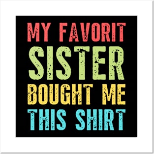 Funny Sister Gift Posters and Art
